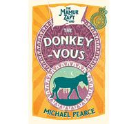THE MAMUR ZAPT AND THE DONKEY-VOUS: Book 3