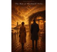 The Man at Blackwell Point: Episode 1 - The Wrong Town at the Right Time