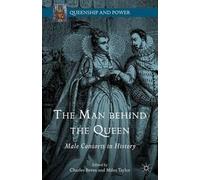 The Man behind the Queen (Copertina rigida) Queenship and Power