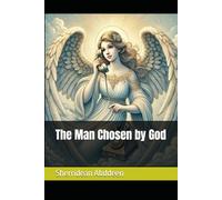 The Man Chosen by God