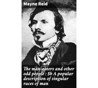 The Man-eaters and Other Odd People