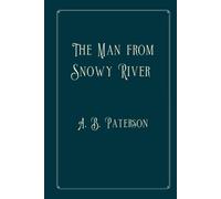 The Man from Snowy River: Perfect Version