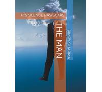 THE MAN: HIS SILENCE HAS SCARS