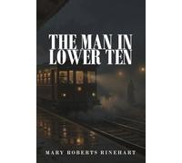 The Man in Lower Ten