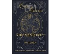 The Man in Red: Book One of the Crown of the Alchemist Series