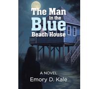 The Man in the Blue Beach House