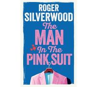 The Man in the Pink Suit