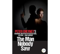 The Man Nobody Saw