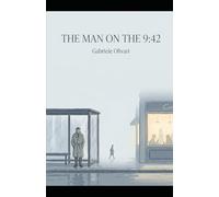 THE MAN ON THE 9:42: A Quiet Towns Mystery