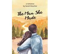 The Man She Made