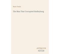 The Man That Corrupted Hadleyburg