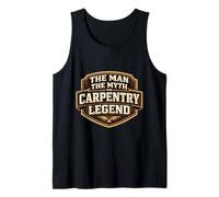 The Man The Myth The Carpentry Legend Funny Carpenter Joke Canotta