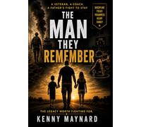 THE MAN THEY REMEMBER: 1