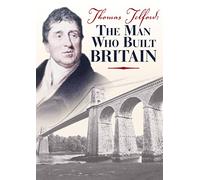 The Man Who Built Britain