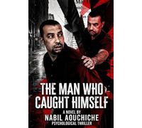 THE MAN WHO CAUGHT HIMSELF