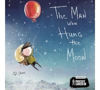 The Man Who Hung The Moon