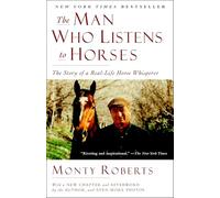 Monty Roberts The Man Who Listens to Horses (Tascabile)