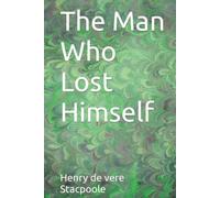 The Man Who Lost Himself