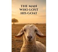THE MAN WHO LOST HIS GOAT