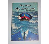 the man who never was