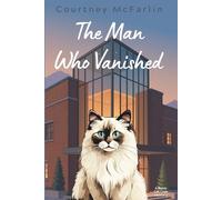The Man Who Vanished: A Razzy Cat Cozy Mystery Book #20