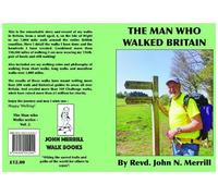 THE MAN WHO WALKED BRITAIN: MARATHON MAN: 2