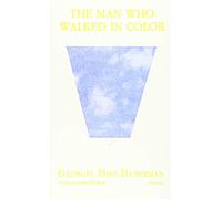The Man Who Walked in Color