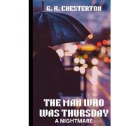 The Man Who Was Thursday A Nightmare