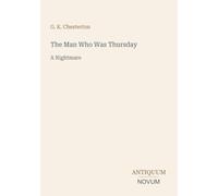 The Man Who Was Thursday: A Nightmare