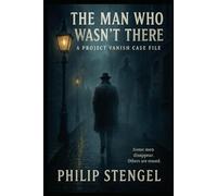 The Man Who Wasn’t There