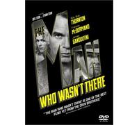 The Man Who Wasn't There