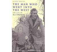 The Man Who Went Into the West