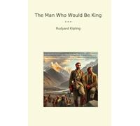 The Man Who Would Be King