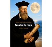 The man whose prophecies surpassed nostradamus