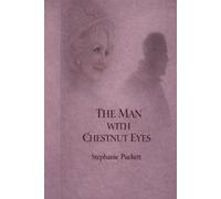 The Man With Chestnut Eyes