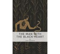 The Man with the Black Heart