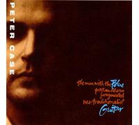The Man with the Blue Postmodern Fragmented Neo-Traditionalist Guitar by Peter Case