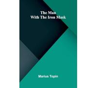The man with the iron mask