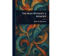 The Man Without a Memory