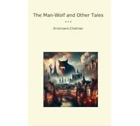 The Man-Wolf and Other Tales