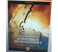The Management of Strategy: Concepts and Cases, 10th Edition