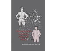 The Manager's Mindset: A Canadian Guide to Transitioning, Leading and Thriving