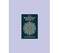 The Mandala Effect: A Coloring Journey For Relaxation & Mindfulness