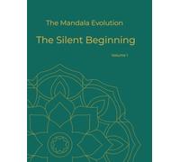 The Mandala Evolution - Vol. 1: The Silent Beginning: A Simple Mandala Coloring Book for Beginners (Educational Series for Fine Motor Skills)