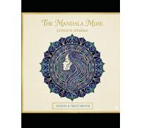 "THE MANDALA MUSE"