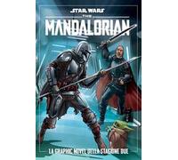 The Mandalorian. Star wars. La graphic novel della stagione due