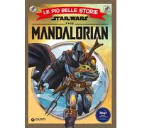 The Mandalorian. Star Wars. Le più belle storie