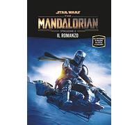 The Mandalorian. Star Wars. Stagione 2. Il romanzo