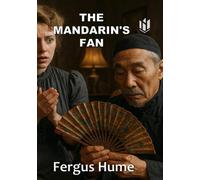 THE MANDARIN'S FAN