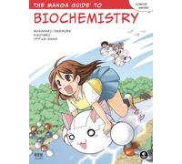 The Manga Guide to Biochemistry: 9